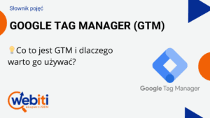 Słownik pojęć GTM