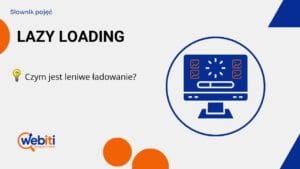 Słownik pojęć lazy loading