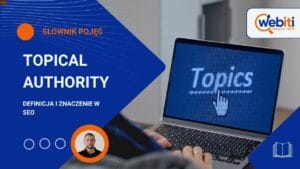 Topical authority - słownik pojęć