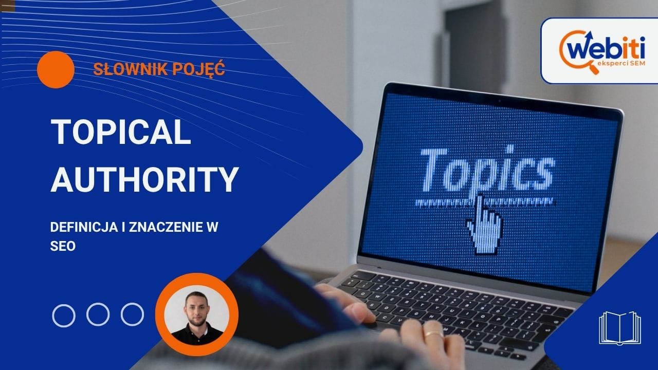 Topical authority - słownik pojęć