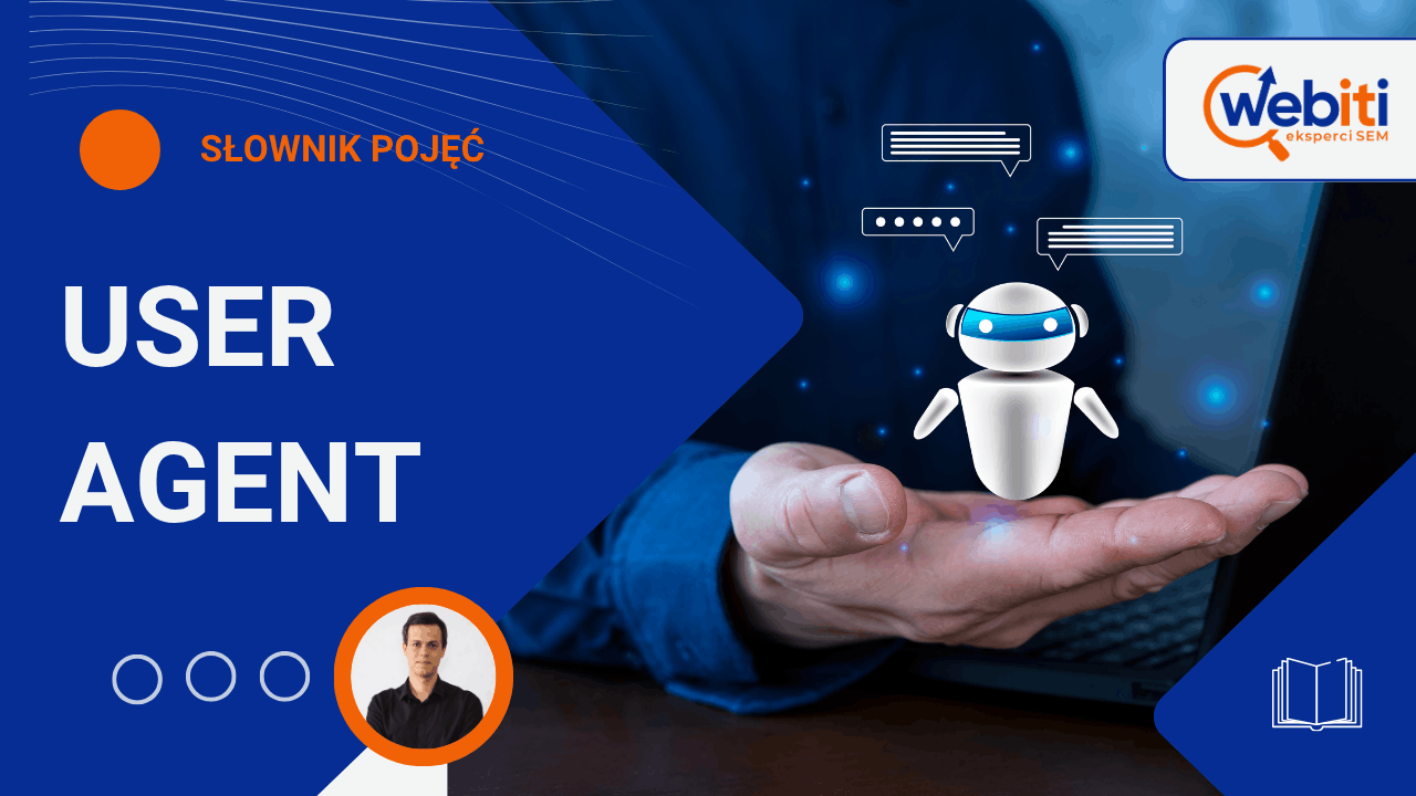 User agent co to