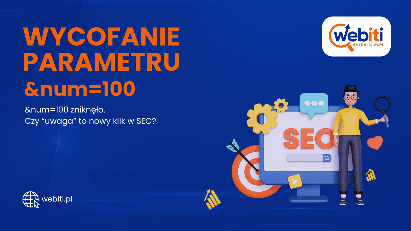 Wielka korekta w danych SEO? Jak wycofanie &num=100 zmienia ...