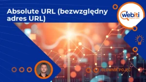 Absolute URL (bezwzględny adres URL)