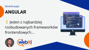 Angular to framework frontendowy rozwijany przez Google