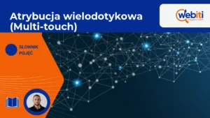 Atrybucja wielodotykowa (Multi-touch)