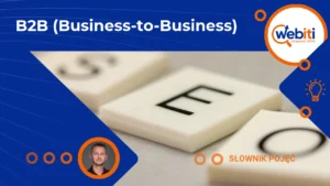 B2B (Business-to-Business)