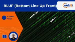 BLUF (Bottom Line Up Front)