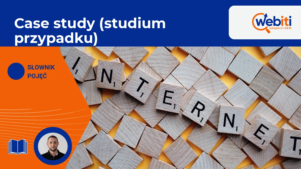 Case study (studium przypadku)