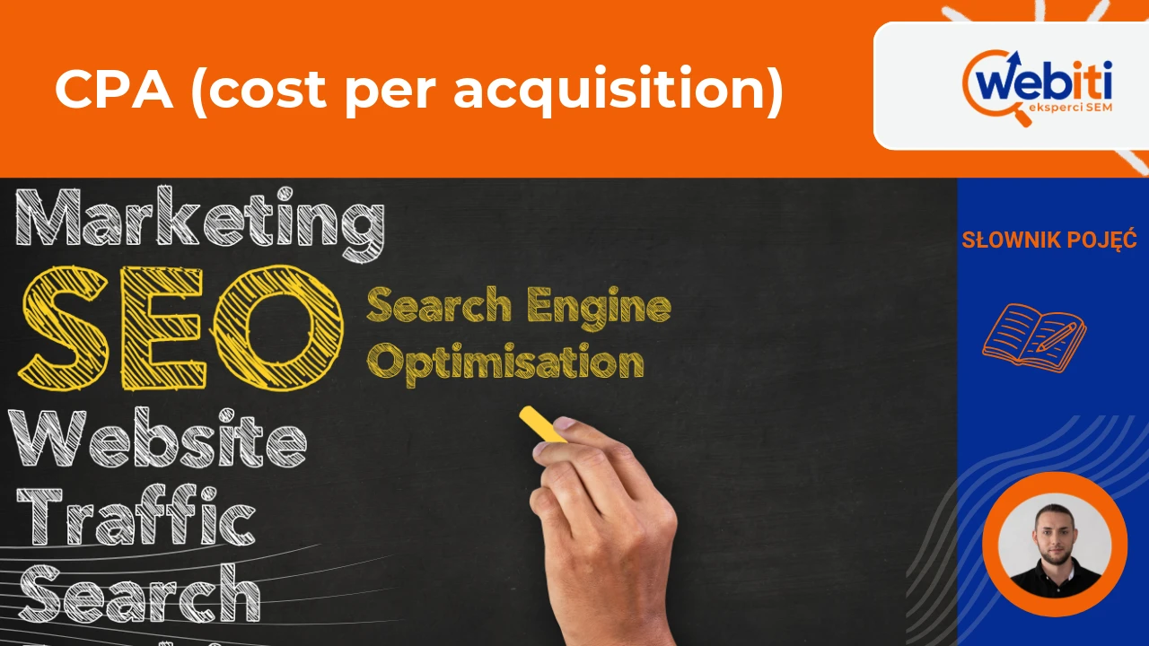 CPA (cost per acquisition)
