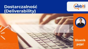Dostarczalność (Deliverability)