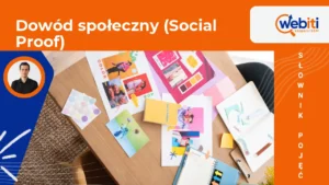 Dowód społeczny (Social Proof)