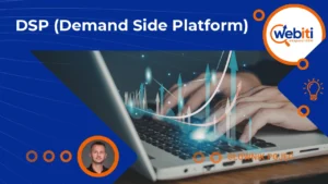 DSP (Demand Side Platform)