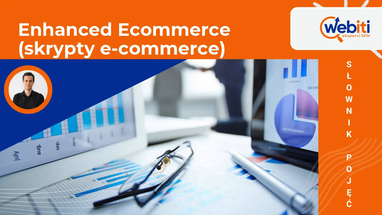 Enhanced Ecommerce (skrypty e-commerce)