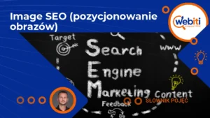 Image SEO (pozycjonowanie obrazów)