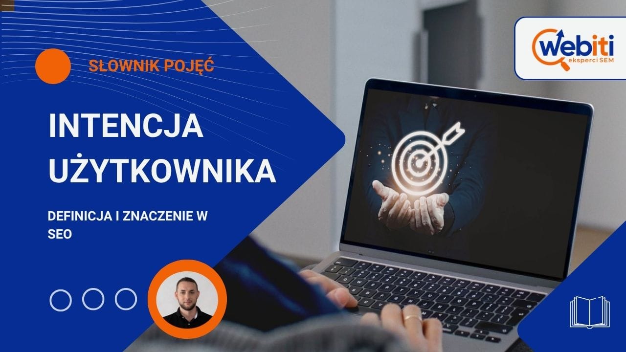 intencja użytkownika - słownik pojec