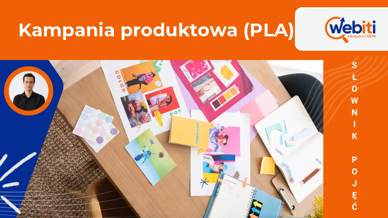 Kampania produktowa (PLA)