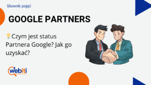 kim są Partnerzy Google