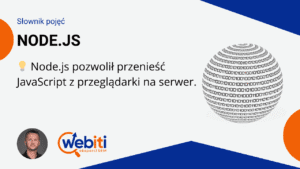 Technologia, która w fundamentalny sposób zmieniła podejście do tworzenia aplikacji webowych. Pozwoliła przenieść JavaScript z przeglądarki na serwer i ujednolicić stos technologiczny frontend–backend