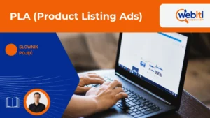 PLA (Product Listing Ads)