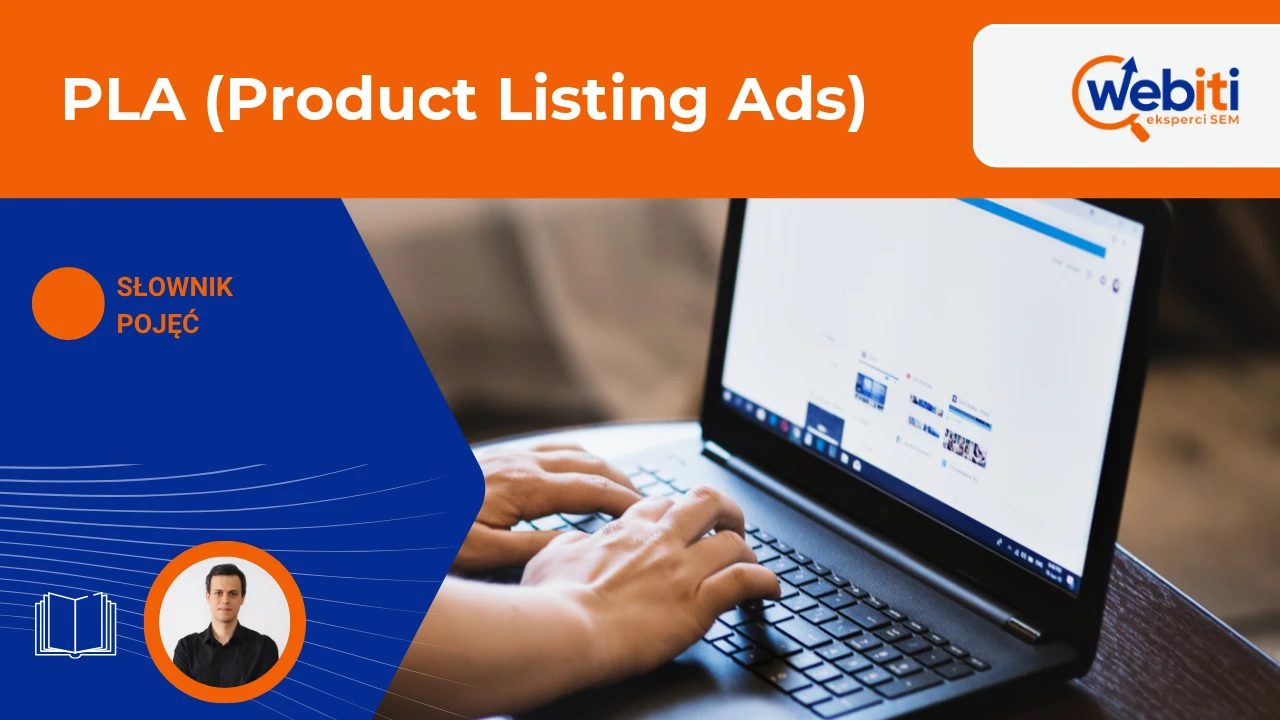PLA (Product Listing Ads)