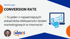 czym jest Conversion Rate czyli Współczynnik Konwersji